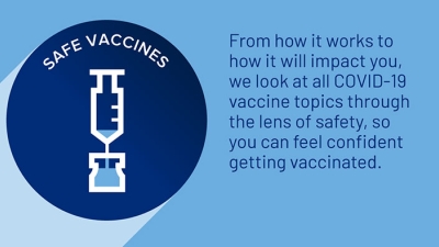 Safe vaccines. Continuing to administer thousands of vaccines and community outreach to underserved populations